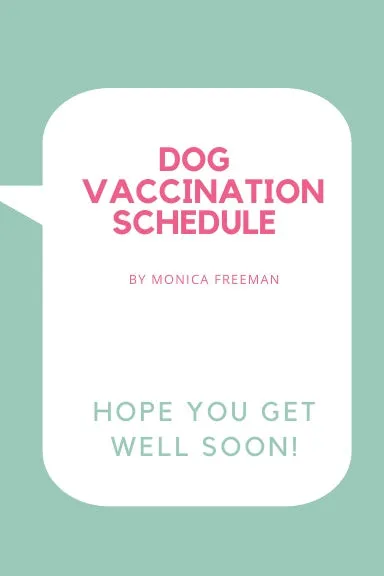 Dog Vaccination Schedule